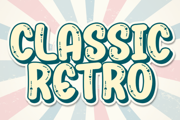 Classic Retro Font: When Playful Charm Meets Campaign Clarity