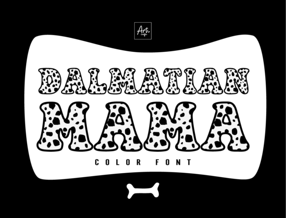 Dalmatian Mama: A Playful, Polished Color Font