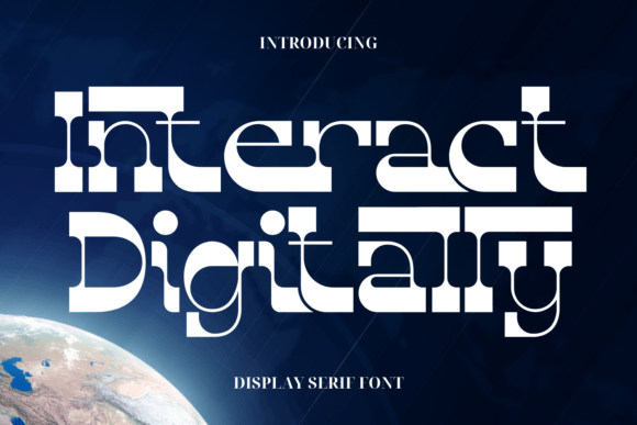 Interact Digitally: A Retro Slab Serif That Earns Its Place