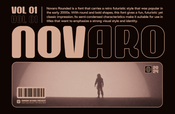 Novaro Rounded: A Y2K Sans Serif That Makes Your Brand Feel Fresh & Friendly