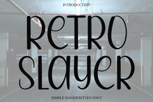 Retro Slayer: A Handwritten Font That Elevates Digital Branding