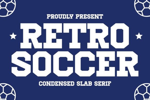 Retro Soccer: A Bold, Vintage-Inspired Font for Small Business Branding