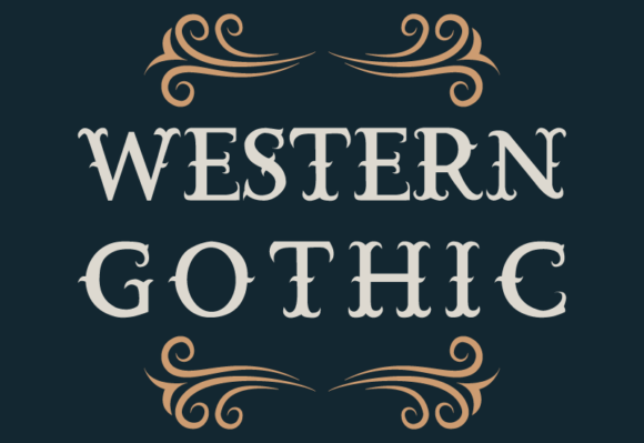 Western Gothic: A Blackletter Font That Anchors Campaigns